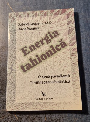 Energia tahionica Gabriel Cousens D. Wagner foto
