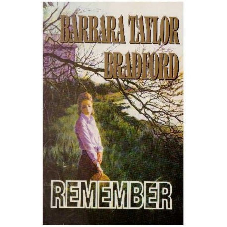 Barbara Taylor Bradford - Remember - 125621