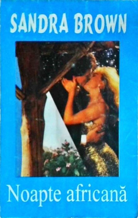 Sandra Brown - Noapte africana