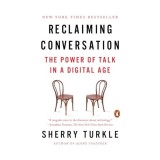 Reclaiming Conversation