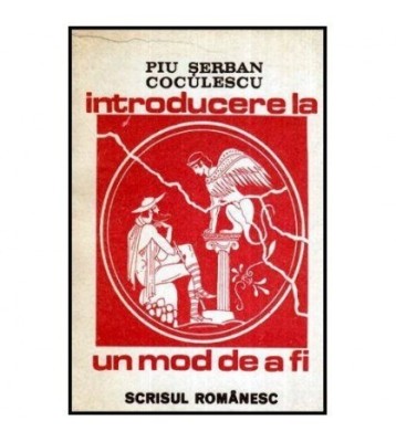 Piu Serban Coculescu - Introducere la un mod de a fi - 115718 foto