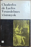 Veszedelmes viszonyok &ndash; Choderlos de Laclos