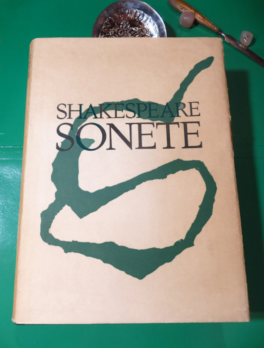 Shakespeare - SONETE, ed. de lux bilingva, legata, ilustrata (Dacia-Cluj, 1974)