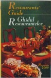 RESTAURANTS GUIDE, GHIDUL RESTAURANTELOR, 2000