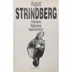 Carte August Strindberg - Vrajitoarea / Razbunarea / Insula Fericitilor foto