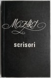 Scrisori Wolfgang Amadeus Mozart - Carte Beletristica
