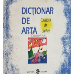 Ion N. Susala - Dictionar de arta. Termeni de atelier (editia 1993)