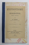 HYPNOTISME ET SUGGESTION - ETUDE CRITIQUE - par W. WUNDT , 1893