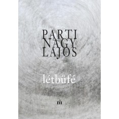 L&eacute;tb&uuml;f&eacute; - Parti Nagy Lajos