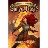 Sonya cea Rosie - In umbra Vulturului, Crux Publishing