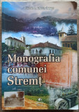 Monografia comunei Stremt - Cristian Florin Bota// 2011, semnatura autor