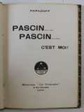 PASCIN ....PASCIN ... C &#039; EST MOI ! par PAPAZOFF , 1932, EXEMPLAR 176 DIN 500 *