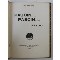 PASCIN ....PASCIN ... C &#039; EST MOI ! par PAPAZOFF , 1932, EXEMPLAR 176 DIN 500 *