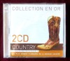Caseta 2 CD-uri: &quot;COLLECTION EN OR - 2CD COUNTRY. La Collection Indispensable&quot;. Nou, in tipla