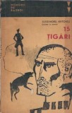 15 Tigari - Alexandru Antoniu