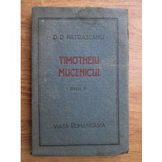 D. D. Patrascanu - Timotheiu mucenicul (1922)