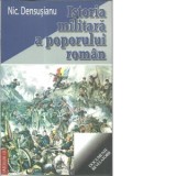 Istoria militara a poporului roman - Nic Densusianu