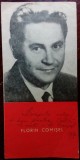 Cumpara ieftin FLORIN COMISEL: DEDICATIE/AUTOGRAF PT CONSTANTIN ARVINTE PE UN PLIANT PREZENTARE