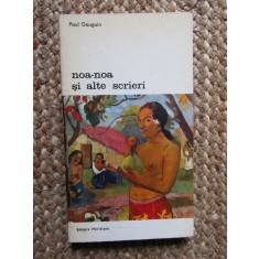 Noa-Noa si alte scrieri - Paul Gauguin - Carte Arta, Istoria Artei
