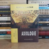 Axiologie - Cornel Lazar, Curs Universitar, 2004, Filosofie Umanista, 120 Pagini