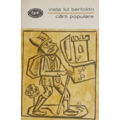 Viata lui Bertoldo Carti populare (coperta putin uzata)