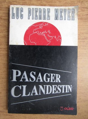 Luc Pierre Meyer - Pasager clandestin foto