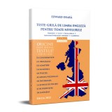 TESTE-GRILA DE LIMBA ENGLEZA, ACADEMIA DE POLITIE, 3120 DE GRILE - EDWARD DEARA