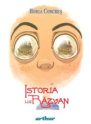 Istoria Lui Razvan, Horia Corches - Editura Art foto