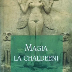 MAGIA LA CHALDEENI-FRANCOIS LENORMANT