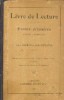 Livre de Lecture A L Usage Des Ecoles primaires Degre Superieur