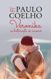 Veronika se hotărăşte să moară - Paperback brosat - Paulo Coelho - Humanitas Fiction