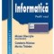 Informatică / profil real - Manual pentru clasa a X-a