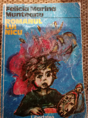 Romanul lui Nicu - Felicia Marina Munteanu foto