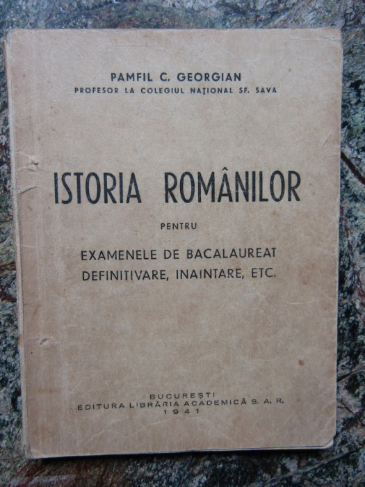 Pamfil Georgian, Istoria romanilor pentru examenele de bacalaureat