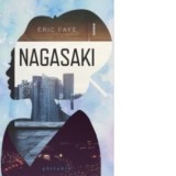 Nagasaki - Eric Faye