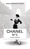 Chanel no 5. Biografie neautorizata - RAO