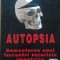 AUTOPSIA DEMONTAREA UNEI INSCENARI SECURISTE IMPOTRIVA GENERALULUI PACEPA - SORIN ROSCA STANESCU
