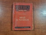 Brazi si putregai de Nicolae Xenopol