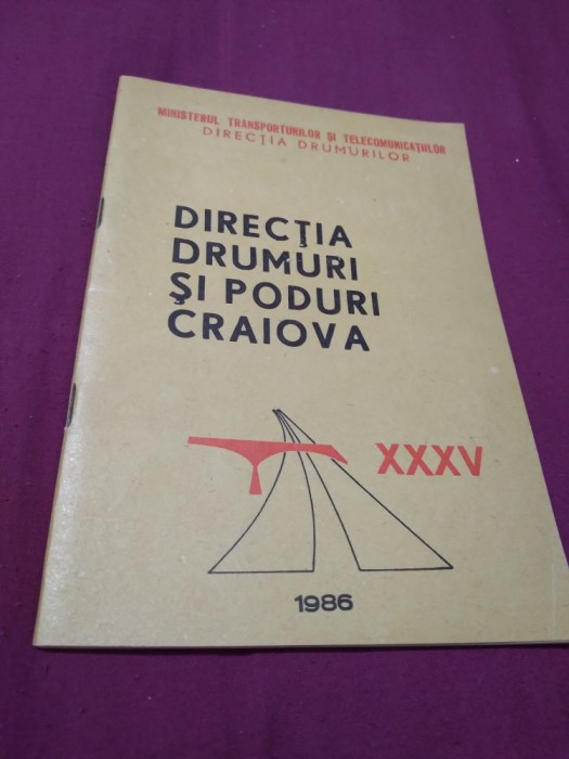 DIRECTIA DRUMURI SI PODURI CRAIOVA 1986