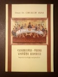 Preot Dr. Gheorghe Ispas - Euharistia - taina unității Bisericii: aspecte teologice și practice