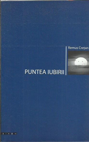 AMS* - CRETAN REMUS - PUNTEA IUBIRII (CU AUTOGRAF)