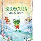 Broscuta vrea sa inoate - Pina Gertenbach, Luisa Schauenberg