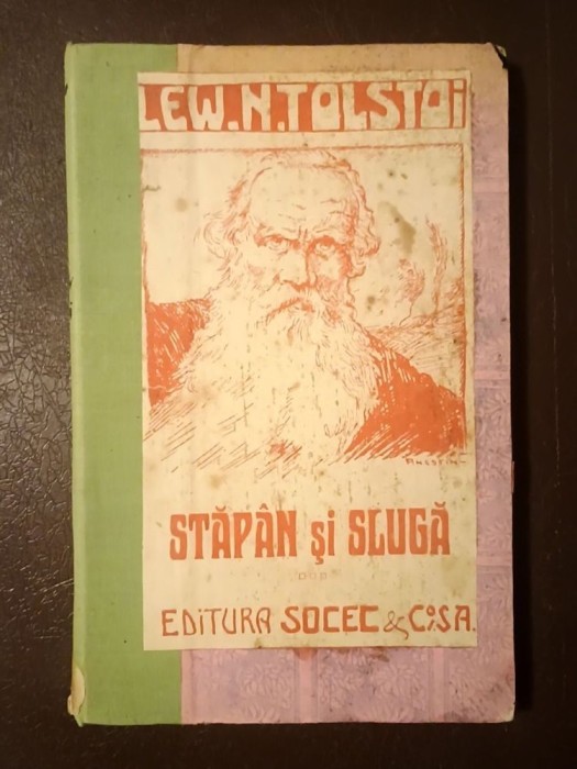 Lew N. Tolstoi - Stăp&acirc;n și slugă și alte povestiri (ilustrații I. B. Anestin)