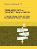 Three-Dimensional Treatment for Scoliosis: A Physiotherapeutic Method for Deformities of the Spine