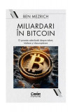 Miliardari &icirc;n bitcoin - Paperback - Talida Elena Boengiu - Corint