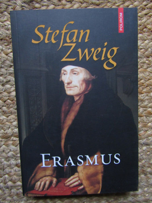 Erasmus &ndash; Stefan Zweig
