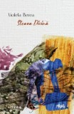 Steaua Divina - Violeta Berea, Litera