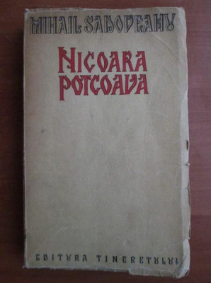 Mihail Sadoveanu - Nicoara Potcoava foto