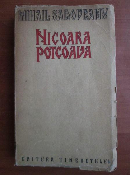 Mihail Sadoveanu - Nicoara Potcoava