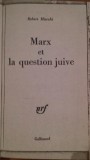 MARX ET LA QUESTION JUIVE